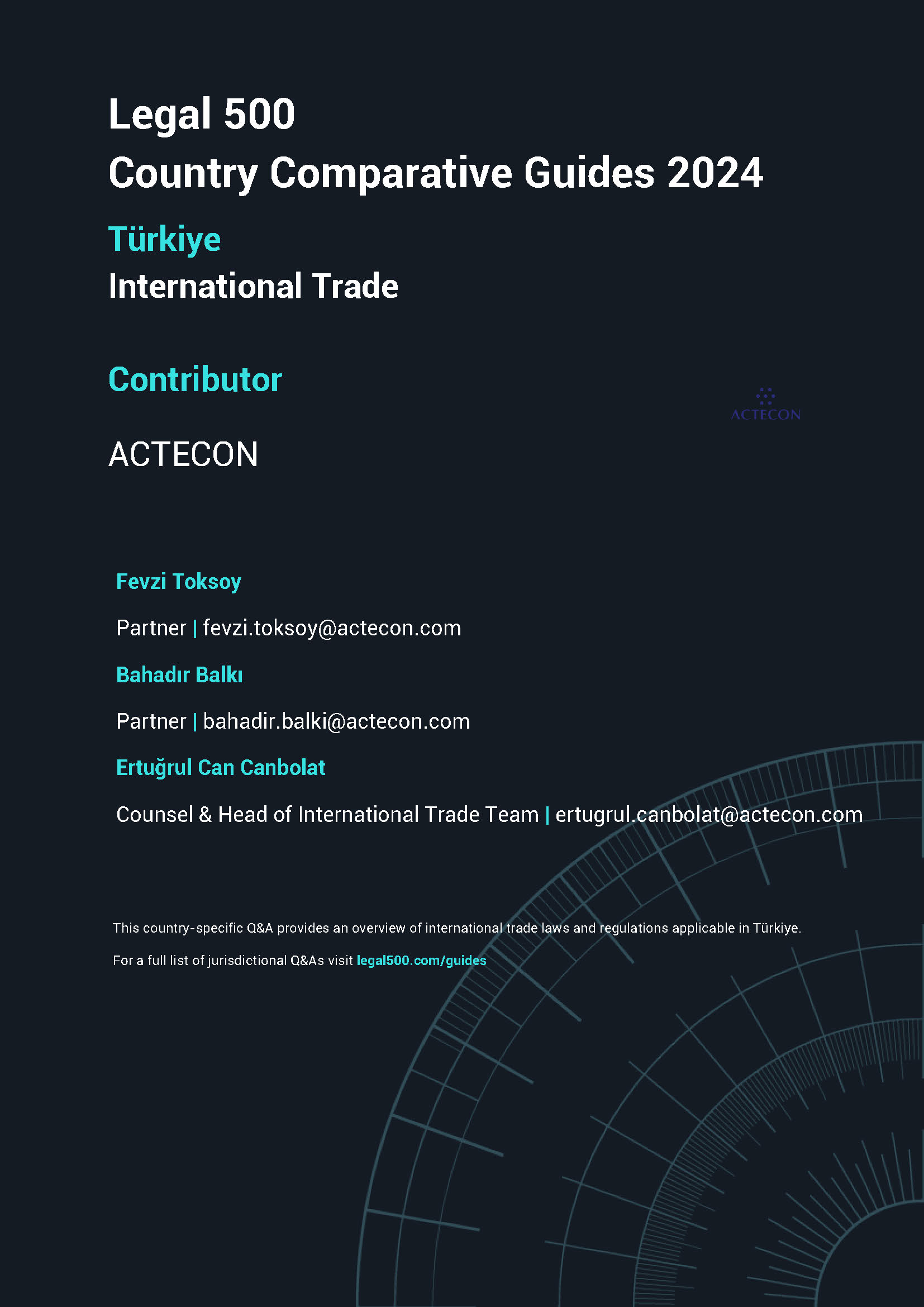 The Legal 500: International Trade Comparative Guide, Türkiye