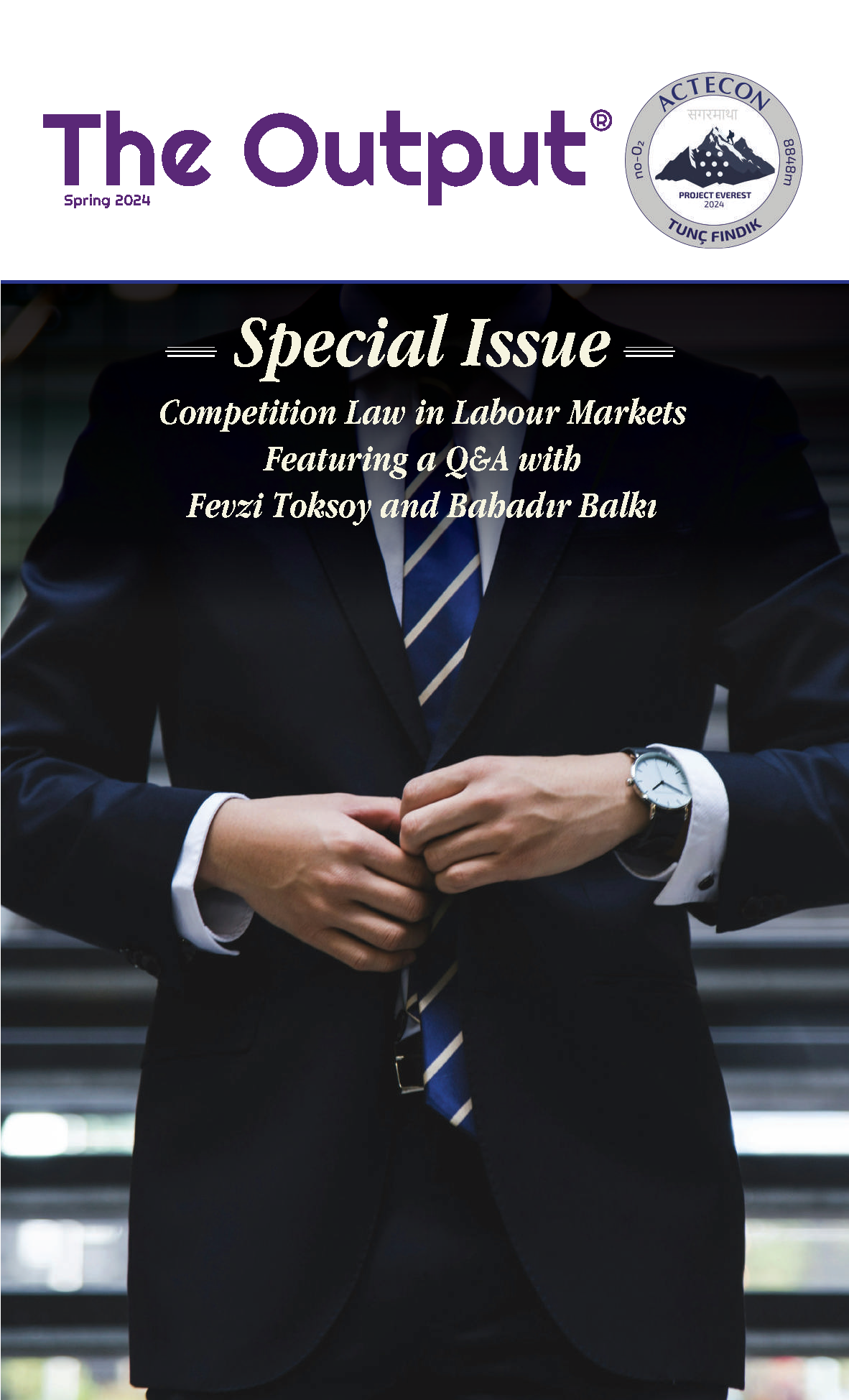 Spring 2024 The Output Special Edition - Competition Law in Labour Markets